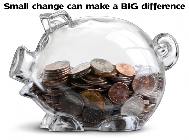 Small change can make a BIG difference!